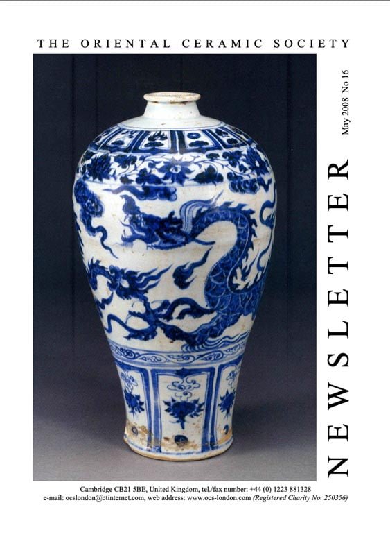 The Oriental Ceramic Society Newsletter 16 May 2008