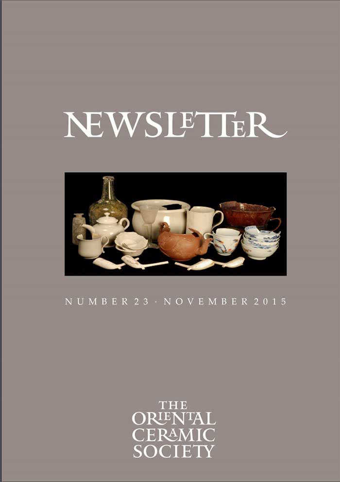 The Oriental Ceramic Society Newsletter 23 November 2015