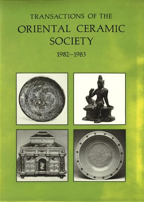 Transactions of The Oriental Ceramic Society 47 1982-83